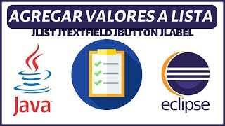 ✅ Ejercicio Guiado de Agregar valores a un Jlist y evento selecionar en Java con Eclipse [upl. by Darice]