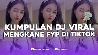 KUMPULAN DJ FYP TIKTOK FULL BASS  VIRAL DI TIKTOK TERBARU 2024 [upl. by Lauzon]