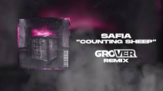 SAFIA  Counting Sheep GROVER Remix Free Download [upl. by Chaney921]