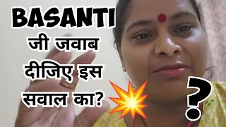 Basanti ji se sidha sawal hai sach jawab dijiyega [upl. by Tigirb]