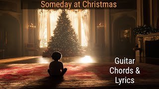 Learn to play quot Someday at Christmasquot Using these Guitar Chords [upl. by Ardnic]