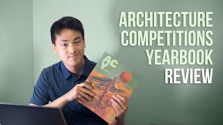 Architecture Competitions Yearbook Review  How to get a FREE copy [upl. by Apeed415]