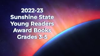 OCPS  202223 Sunshine State Young Readers Award Books Grades 35 [upl. by Aubrey]