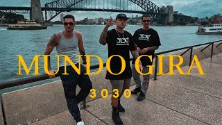 3030  MUNDO GIRA Clipe Oficial [upl. by Enna]