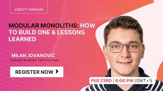 Joberty Webinar  Modular Monoliths  How to Build One amp Lessons Learned [upl. by Civ400]