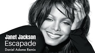 Janet Jackson  Escapade Daniel Adame Remix 2024 [upl. by Bourque525]