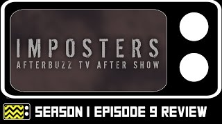 Imposters Season 1 Episode 9 Review amp After Show  AfterBuzz TV [upl. by Mide]