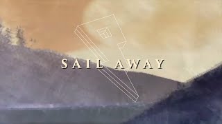 Trivecta  Sail Away ft Jay Mason Official Lyric Video [upl. by Tioneb663]