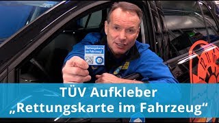 TÜV Aufkleber  Rettungskarte im Fahrzeug [upl. by Sugna]