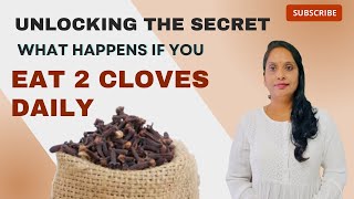 This Will Happen If You Take 2 Cloves Everyday After 50 Years  Cloves Benefitsquot [upl. by Latsyrcal]