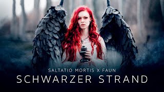 Saltatio Mortis  Schwarzer Strand feat Faun Official Music Video [upl. by Hawley]