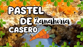 Pastel de Zanahoria Casero 🥕 super fácil y deliciosoHarina de almendras [upl. by Aspia]