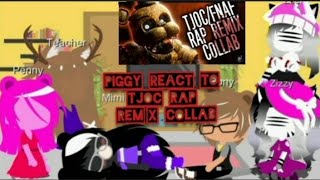 \\Piggy Zee React To TJOC RAP REMİX COLLAB [upl. by Kcirrem]