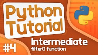 Intermediate Python Tutorial 4  Filter Function [upl. by Larine]