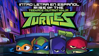 ROTTMNT El Ascenso de Las Tortugas Ninja  AMV  Main Theme Intro  Letra en español✧ [upl. by Netsriik281]