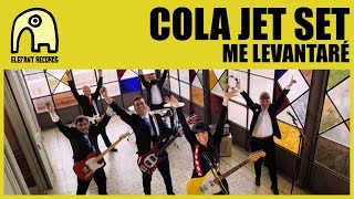 COLA JET SET  Me Levantaré Official [upl. by Zysk]