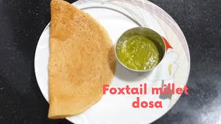 Foxtail millet dosa  millet dosa  Healthy dosa recipes  lockdown healthy recipes [upl. by Atikahs]