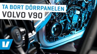 Hur du tar bort dörrpanelen på Volvo V90 16 [upl. by Eeliram]