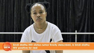 Sindi dlathu HIV status rumor finally debunked is sindi dlathu HIV positive for real [upl. by Stella]