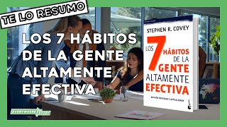 Los 7 Hábitos de la Gente Altamente Efectiva  Stephen Covey  Te Lo Resumo  Everywhere to Study [upl. by Akino]