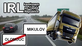 IRL kamionem po Evropě Česká republika Mikulov Brno Olomouc [upl. by Anileba]