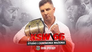 ZIÓŁKOWSKI VS MAŃKOWSKI POWRÓT MATERLI  WAŻENIE PRZED KSW 66  STUDIO MATEUSZ BOREK I GOŚCIE [upl. by Vitus15]