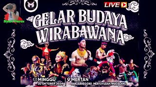 🔴 LIVE STREAMING GELAR BUDAYA WIRABAWANA MERTAN MERTOYUDAN MAGELANG [upl. by Nareht]