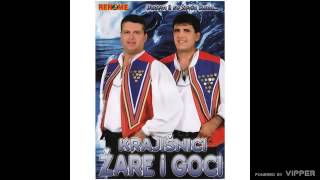 Krajisnici Zare i Goci  Sana Audio 2007 [upl. by Naitsabas]