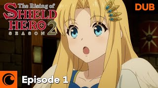 The Rising of the Shield Hero Season 2 Episode 1 English Dub  A New Roar [upl. by Ahsenrat]