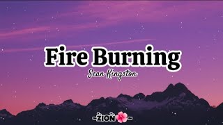 Fire Burning Song Lyrics  Sean Kingston [upl. by Lilli970]