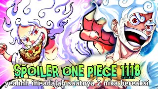 SPOILER OP 1118  EDANN BONNEY DAN LUFFY JADI NIKA  ADA 2 SUN GOD NIKA DI EGGHEAD [upl. by Eesac]