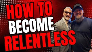 How To Become Relentless  Wholesaling Real Estate [upl. by Evanne]