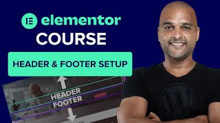 Customizing The Header amp Footer  How to Build a Website With Elementor WordPress [upl. by Llenral]