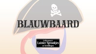 Blauwbaard  Nederlandse luisterboeken en sprookjes van Lekturama NL Official Audio [upl. by Soalokcin]