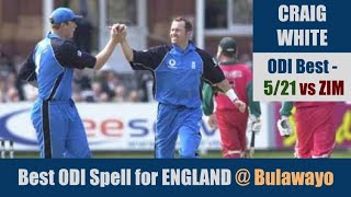 CRAIG WHITE  ODI Best  521  Bulawayo  ENGLAND tour of ZIMBABWE 2000 [upl. by Ardle600]