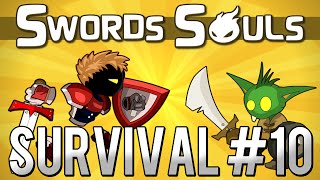 SWORDS AND SOULS 10  SURVIVAL [upl. by Burr]