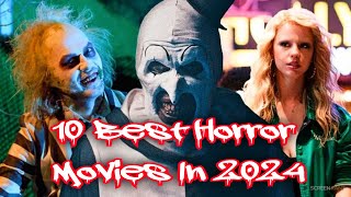 10 Best Horror Movies In 2024  2024 Horror Movies You Need To Watch [upl. by Clayton]