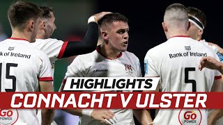 Highlights  Connacht v Ulster [upl. by Muriah924]