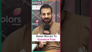 Karan Veer Reacts To Gashmeer Fans Who Says Gashmeer Is Real Winner Khatron Ke Khiladi 14  shorts [upl. by Netsrak316]