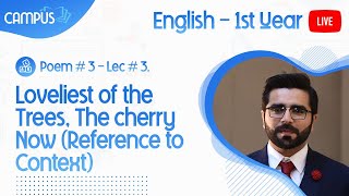 11th English Live Lecture 3 3rd Peom Loveliest of the Trees The cherry Now Reference to Context [upl. by Brianna]