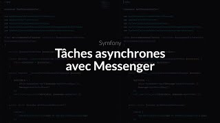 Tutoriel Symfony  Tâches asynchrones avec Symfony Messenger [upl. by Harle]