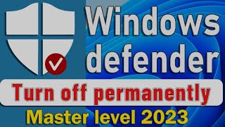 Best Way To Turn Off or Disable Windows Defender in Windows 1110 2023 [upl. by Roman]