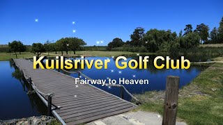 Kuilsriver Fairway to Heaven [upl. by Kilan505]