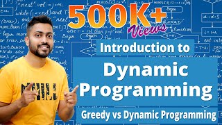 L51 Introduction to Dynamic Programming  Greedy Vs Dynamic Programming  AlgorithmDAA [upl. by Joelie]