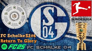 FC 25 Schalke Career Mode S2 6 Mixed Results [upl. by Annalee792]