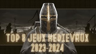 TOP 8 DES JEUX MEDIEVAUX 20232024 [upl. by Eikcim389]