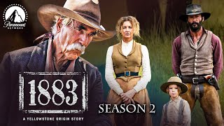 1883 Season 2 Trailer 2024 From Paramount [upl. by Ximenes]