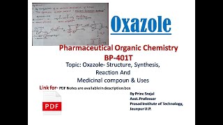 Oxazole Structure Synthesis Reaction And Medicinal Compoun  Uses  Explained Step by Step [upl. by Goldfarb]