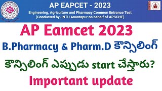 AP Eamcet BPharmacy amp Pharm D Counselling dates 2023  AP Eamcet bipc counselling 2023 [upl. by Peih]