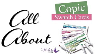 All About Copic Markers Swatch Cards  VioletaInkcom [upl. by Mcfadden]